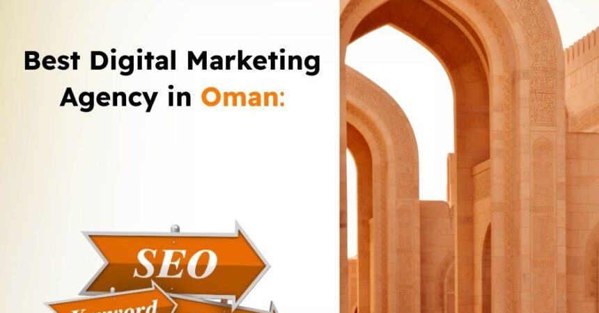 Best Digital Marketing Agency in oman|360analysishouse